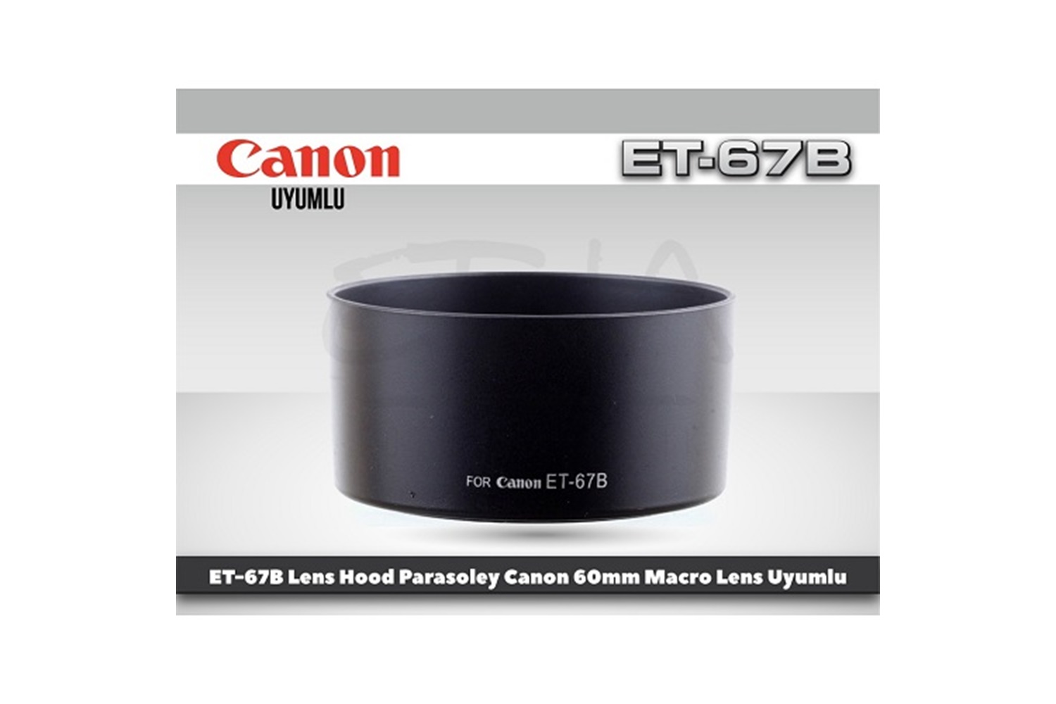 Tewise Canon ET-67B Parasoley 60mm F2.8 USM Makro Lens Uyumlu